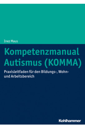 Buch Kompetenzmanual Autismus (KOMMA) von Inez Maus