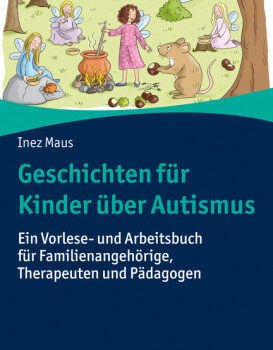 Buch Geschichten für Kinder über Autismus von Inez Maus